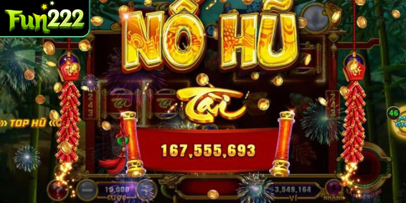 Nổ hũ đổi thưởng có lượng truy cập nhiều nhất Fun222